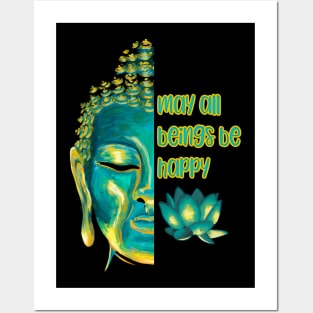 May All Beings Be Happy Metta Lovingkindness Buddha Art Posters and Art